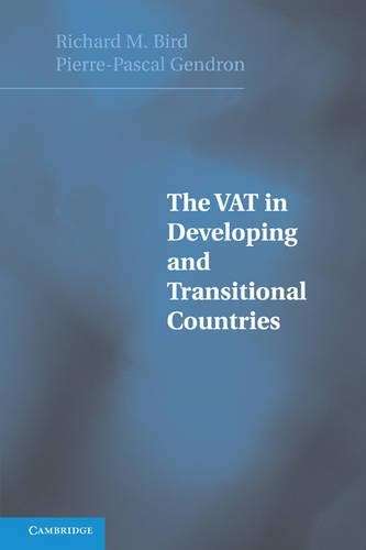 The VAT in Developing and Transitional Countries - Richard Bird
