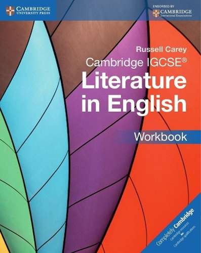 Cambridge International IGCSE: Cambridge IGCSE (R) Literature in Eng - Russell Carey