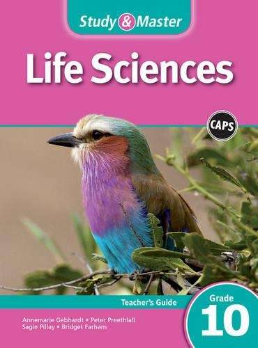 Study & master life sciences: Gr 10: Teacher's file - LS-GR10