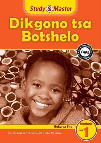 Study and Master Life Skills Grade 1 Caps Workbook Setswana Translat - SETSWANA-GR1