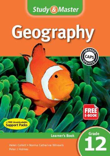 CAPS Geography: Study & Master Geography Learner's Book Grade 12 - Helen Collett