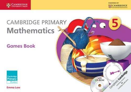 Cambridge Primary Maths: Cambridge Primary Mathematics Stage 5 Games - Emma Low