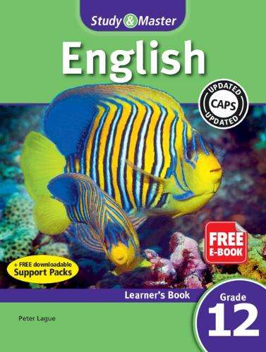 Study and Master English First Additonal Language Grade 12 for CAPS  - Peter Lague