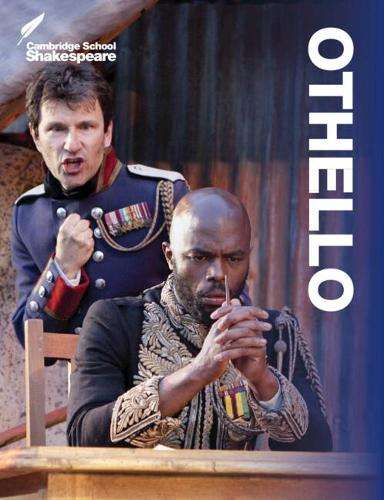 Cambridge School Shakespeare: Othello - SHAKESPEARE