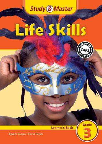 Study & Master Life Skills Learner's Book Grade 3 Learner's Book - LS-GR3