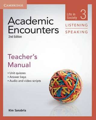 Academic Encounters Level 3 Teacher's Manual Listening and Speaking - Kim Sanabria
