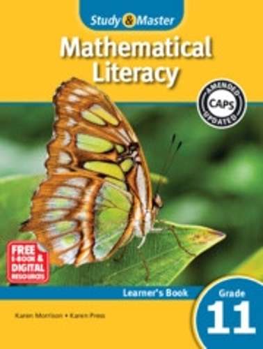 CAPS Mathematical Literacy: Study & Master Mathematical Literacy Lea - Karen Press