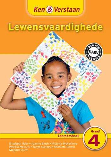 CAPS Life Skills: Ken & Verstaan Lewensvaardighede Leerdersboek Graa - Elizabeth Ryke