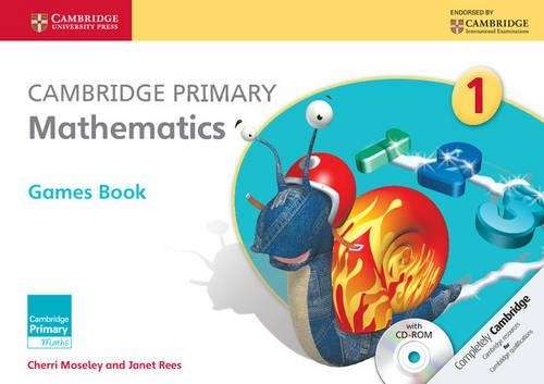 Cambridge Primary Maths: Cambridge Primary Mathematics Stage 1 Games - Cherri Moseley