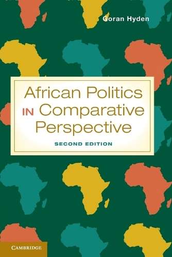 African Politics in Comparative Perspective - Goran Hyden