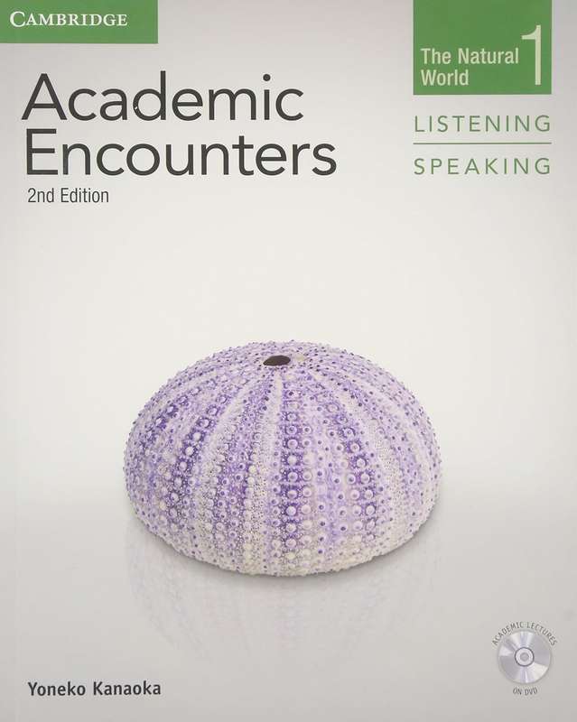 Academic Encounters Level 1 Student's Book Listening and Speaking wi - Yoneko Kanaoka
