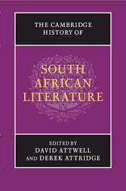Cambridge history of South African literature - Derek Attridge