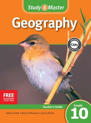 Study & Master Geography Teacher's Guide Grade 10 - GEO-GR10