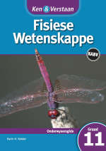 KEN & VERSTAAN FISIESE WETENSKAP GR11 OG SECONDHAND - PS-GR11