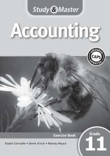 Study and Master Accounting Grade 11 CAPS Workbook - ACC-GR11