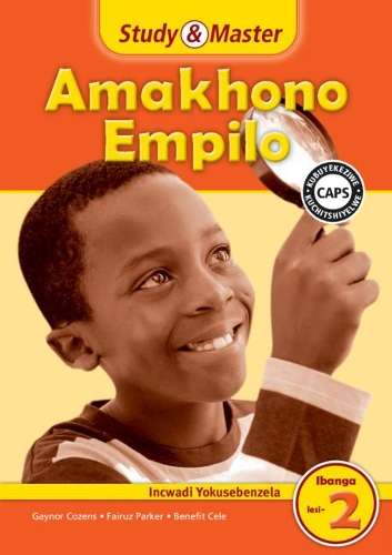 Study & Master Amakhono Empilo Incwadi Yokusebenzela Ibanga lesi-2 i - Gaynor  Cozens