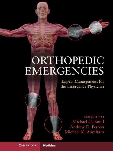 Orthopedic Emergencies - BOND,M
