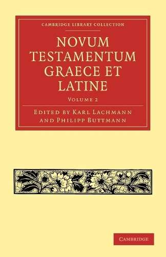 Novum Testamentum Graece et Latine 2 Volume Paperback Set Novum Test - LACHMANN,K