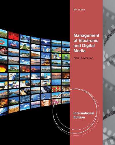 Management of Electronic and Digital Media, International Edition - Alan Albarran