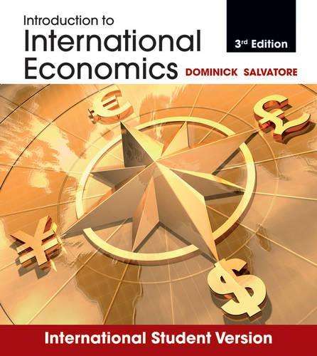 Introduction to International Economics - Dominick Salvatore