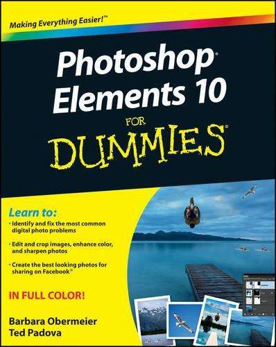 Photoshop Elements 10 For Dummies - Barbara Obermeier
