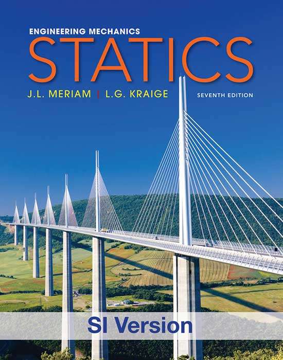 ENGINEERING MECHANICS STATICS 7ED - MERIAM,J