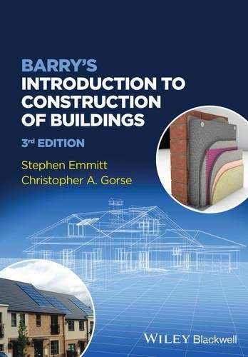 Barry's Introduction to Construction of Buildings - Stephen Emmitt