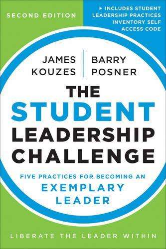 The Student Leadership Challenge - James M. Kouzes