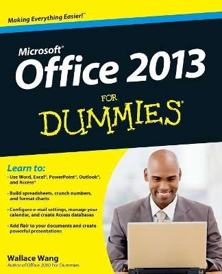 Office 2013 For Dummies - Wallace Wang