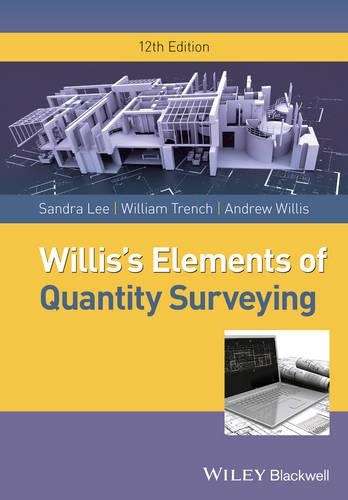 WILLISS ELEMENTS OF QUANTITY SURVEYING SECONDHAND - LEE