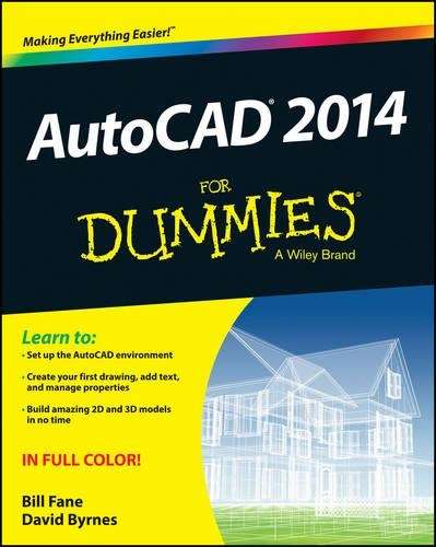 AutoCAD 2014 for Dummies - Bill Fane