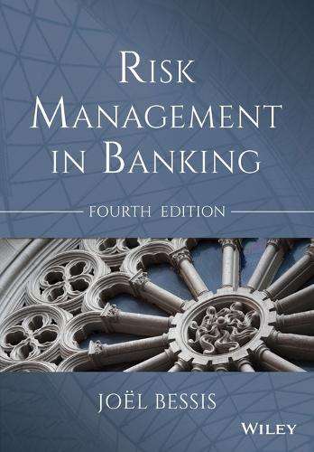 Risk Management in Banking - Joel Bessis