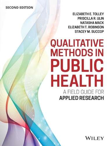 Qualitative Methods in Public Health - Elizabeth E. Tolley