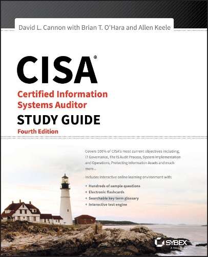 CISA Certified Information Systems Auditor Study Guide - David L. Cannon