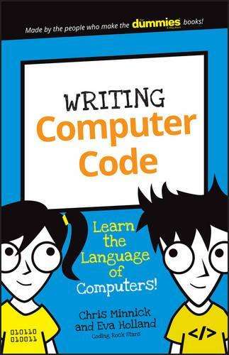 Writing Computer Code - Chris Minnick