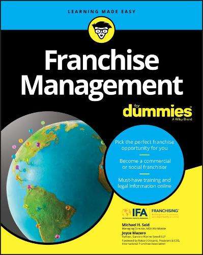 Running a Franchise For Dummies - Dummies Technology Press
