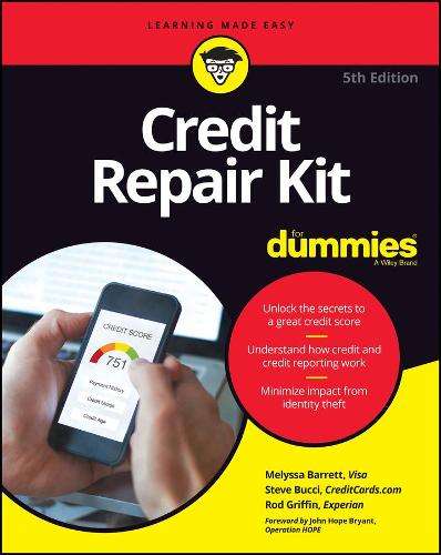 Credit Repair Kit For Dummies - Melyssa Barrett