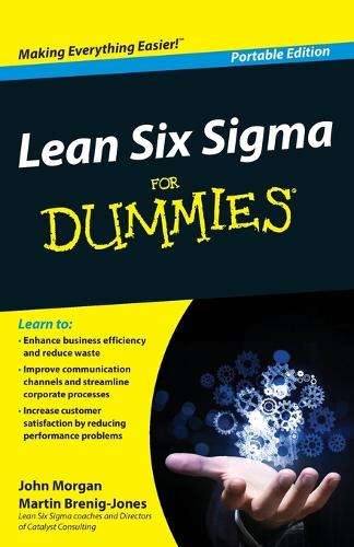 Lean Six Sigma for Dummies - Morgan