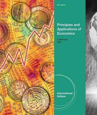 Principles and Applications of Economics - Marc Lieberman