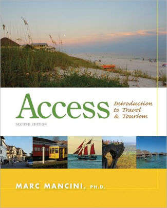 Access: Introduction to Travel and Tourism - Marc Mancini