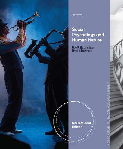 Social Psychology and Human Nature Comprehensive International Editi - Roy F. Baumeister