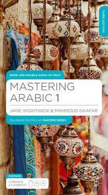 Mastering Arabic 1 - Pack - Jane Wightwick