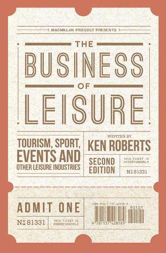 The Business of Leisure - Kenneth Roberts