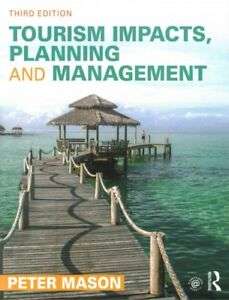 Tourism Impacts Planning and Management - Peter Mason