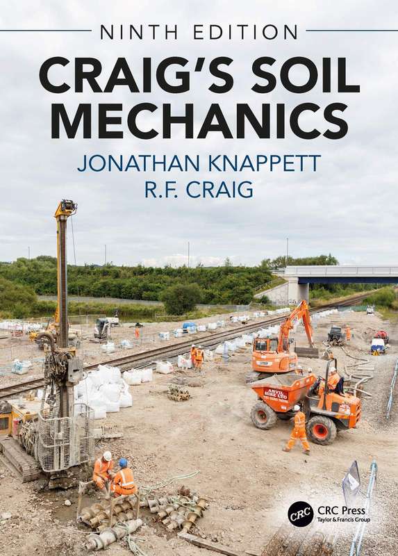 CRAIGS SOIL MECHANICS 9ED - KNAPPETT,J