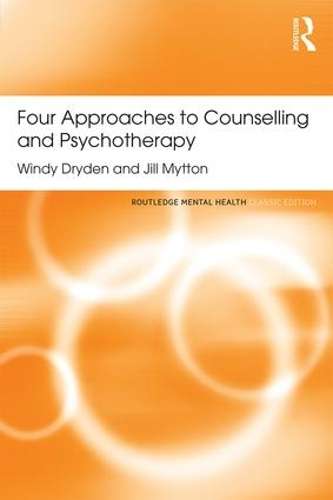 Four Approaches to Counselling and Psychotherapy - Windy Dryden