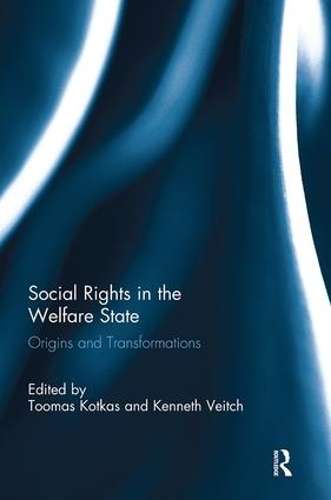 Social Rights in the Welfare State - KOTKAS,T