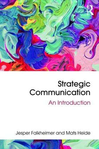 Strategic Communication: An Introduction - Jesper Falkheimer