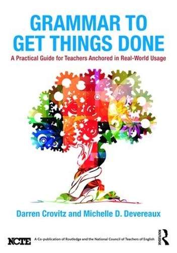 Grammar to Get Things Done - Darren Crovitz