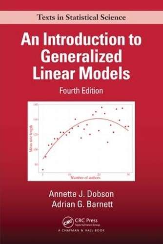 An Introduction to Generalized Linear Models - Annette J. Dobson